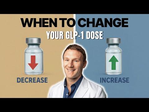 Thumbnail for When to Increase or Decrease Your GLP-1 Dose (Doctor Explains)