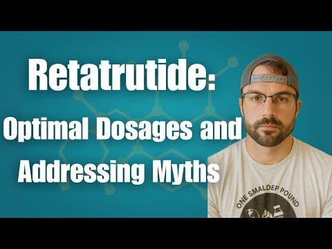 Thumbnail for Retatrutide Optimal Dosage Ranges and Glucagon Receptor Myth