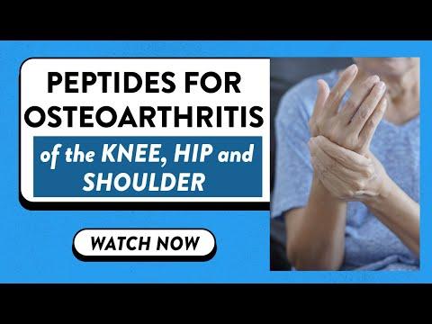 Thumbnail for Peptides for osteoarthritis of the knee, hip and shoulder